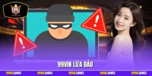 99VIN lừa đảo